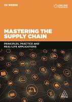 หนังสืออังกฤษใหม่ Mastering the Supply Chain : Principles, Practice and Real-Life Applications [Paperback]