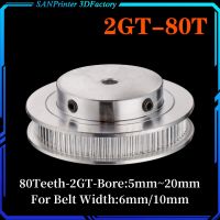 【CW】❧ﺴ  80 Teeth 2GT synchronous Pulley Bore 5/6/6.35/ 8/10/12mm for width 6/10mm 2MGT Timing GT2 pulley 80Teeth 80T