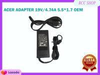 ACER ADAPTER 19V/4.74A 5.5*1.7 OEM ทรงยาว