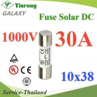 ฟิวส์ DC 30A สำหรับโซลาร์เซลล์ 1000V ขนาด 10x38 mm Galaxy รุ่น DC-Fuse-10x38-30A