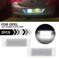 2ชิ้น LED แสงป้ายทะเบียนสำหรับ OPEL Astra J H K Zafira B Corsa C D E C Ascada Tigra ไม่มีข้อผิดพลาดจำนวนแผ่นแสงความสว่างสูง