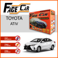 ผ้าคลุมรถ ส่งฟรี TOYOTA ATIV ตรงรุ่น กล่อง FACE CAR ผ้า HISORON อย่างดีหนาพิเศษ ป้องกันแดด ป้องกันฝน ป้องกันฝุ่น