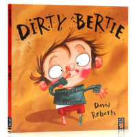 Dirty Bertie dirty boy bodi English original interesting childrens Enlightenment picture story book good habit to develop parents and children to read picture books together! David cant