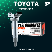 TOP PERFORMANCE ( ประกัน 3 เดือน ) คอยล์จุดระเบิด TOYOTA ESTIMA GRANVIA ALPHARD VELLFIRE HARRIER / LEXUS ES300 RX300 RX350 / 1MZ 5VZ 1ZJ - TPCT-902 - MADE IN JAPAN - คอยล์หัวเทียน แกรนเวีย เอสติม่า อัลพาร์ท เวลไฟร์ แฮริเออร์ เล็กซัส 90919-02234 9008