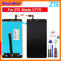 MagicMeta หน้าจอต้นฉบับสำหรับ ZTE เบลด V770 LCD หน้าจอ LCD หน้าจอสัมผัสแสดงอะไหล่สำหรับ ZTE เบลด V770จอสำรอง