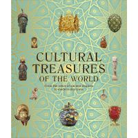 [หนังสือ] Cultural Treasures of the World From Relics of Ancient Empires to Modern Day Icons DK ภาษาอังกฤษ English book