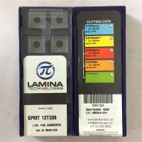 SPMT12T308 LT30 เม็ดมีดคาร์ไบด์ LAMINA แท้ 100% พร้อมคุณภาพดีที่สุด 10 ชิ้น / ล็อตจัดส่งฟรี