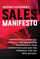 หนังสืออังกฤษใหม่ Jeffrey Gitomers Sales Manifesto : Imperative Actions You Need to Take and Master to Dominate Your Competition and Win for Yourself...for the Next Decade [Hardcover]