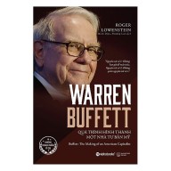 Sách Warren Buffett - Quá Trình Hình Thành Một Nhà Tư Bản Mỹ + Tặng Bookmark thumbnail
