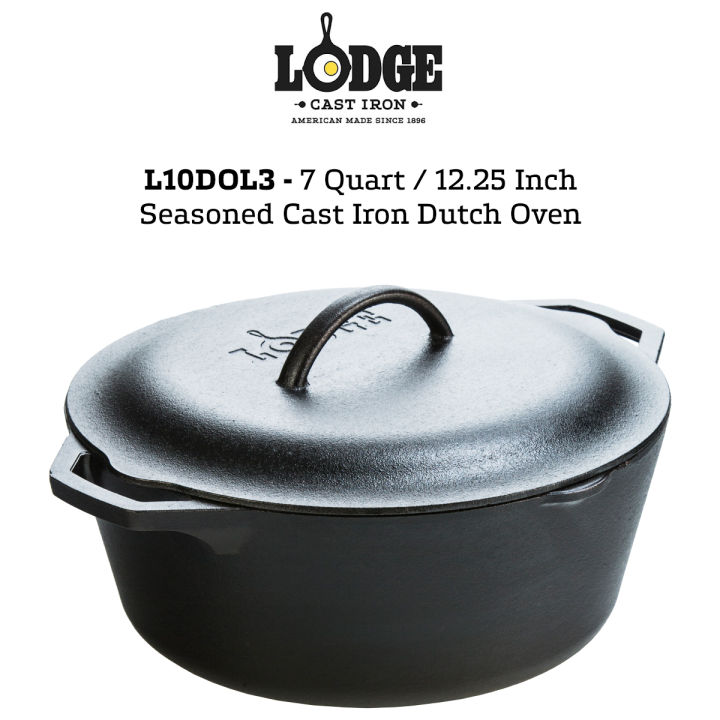 Lodge L10DOL3 7 qt Cast Iron Dutch Oven