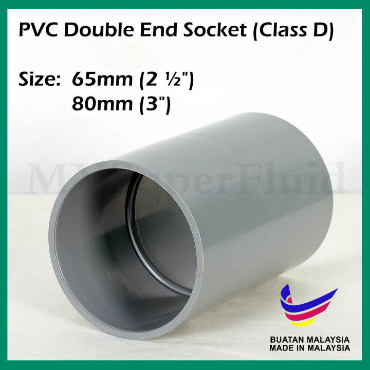 PVC Fitting Double End Socket CLASSD (65mm/80mm) Lazada
