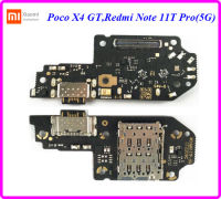 สายแพรชุดก้นชาร์จ Xiaomi Poco X4 GT,Redmi Note 11T Pro(5G),Redmi Note 11T Pro+