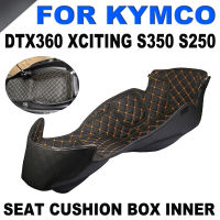 ที่นั่งเก็บ Trunk Liner Cushion Pad กระเป๋าเดินทาง Cargo กล่องด้านในสำหรับ KYMCO Xciting S350 S250 DTX360รถจักรยานยนต์ Accessories