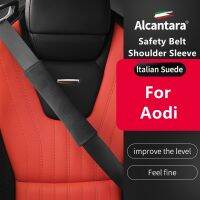 [HOT HOT SHXIUIUOIKLO 113] เข็มขัดนิรภัยไหล่สำหรับ Audi Cover Protection Seat Belt Padding Pad Alcantara Auto อุปกรณ์ตกแต่งภายใน