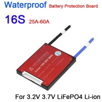 กันน้ำ16S 60V 15A 20A 30A 40A 50A 60A LiFePO4แบตเตอรี่ลิเธียม Li-Ion BMS Balance 3.2V 3.7V เซลล์