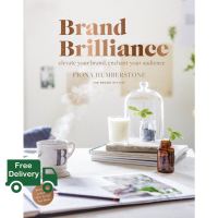 สินค้าใหม่ ! Brand Brilliance : Elevate Your Brand, Enchant Your Audience