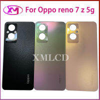 เคสฝาครอบด้านหลังสำหรับ Oppo Reno 7 Z 5G ชิ้นส่วนซ่อมแก้วด้านหลัง