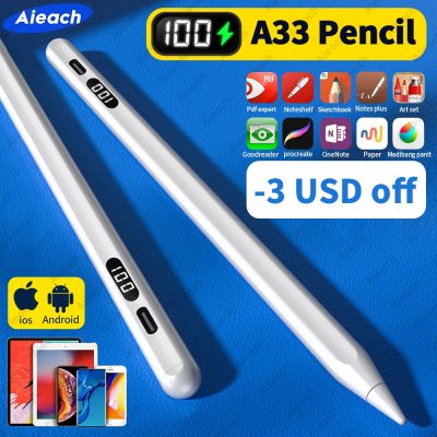 J76 Aieach A33ปากกา Stylus สากลสำหรับโทรศัพท์แท็บเล็ต IOS ปากกาแบบสัมผัสสำหรับ Ipad ดินสอ2พร้อมหน้าจอแสดงพลังงานแบบดิจิตอล