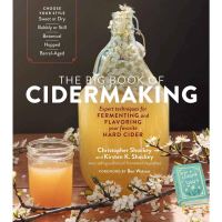 Reason why love ! &amp;gt;&amp;gt;&amp;gt; The Big Book of Cidermaking: Expert Techniques for Fermenting หนังสือภาษาอังกฤษมือ 1 นำเข้า พร้อมส่ง