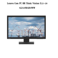 จอ Monitor Lenovo Com PC RR Think Vistion E22-20