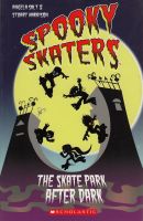 SCHOLASTIC READERS STARTER:SPOOKY SKATERS BY DKTODAY