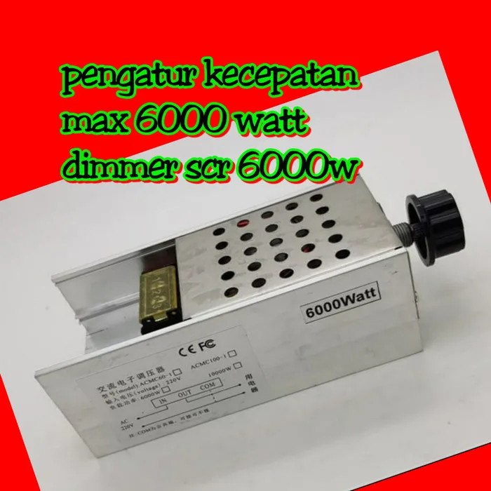 Dimmer Speed Controller 6000 watt AC 220V / dimmer pengatur kecepan