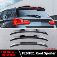 แอร์ฟอยล์แบบปีกสปอยเลอร์หลังคาด้านหลังสำหรับ BMW 1 Series F20 F21 Hatchback 2012-2020 120i 116i 125i 118i อุปกรณ์ปรับจูน M135i