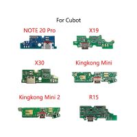 ต้นฉบับ USB Charge Dock Port Socket Connector Flex Cable สําหรับ Cubot NOTE 20 Pro X19 X30 Kingkong Mini2 R15 โมดูลบอร์ดชาร์จ