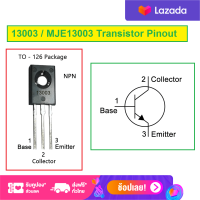 MJE13003 J13003 E13003 13003 Transistor NPN  High Voltage  TO126D  (ส่งไวสินค้าไนไทย)