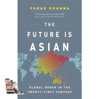 Then you will love &gt;&gt;&gt; FUTURE IS ASIAN, THE: GLOBAL ORDER IN THE TWENTY-FIRST CENTURY