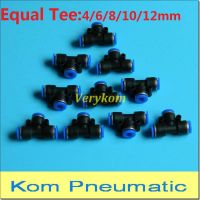 LJLJ-Free Shipping Pneumatic Fittings T 6mm 8mm 10mm 12mm Equal Union Tee Fitting Push In Quick Joint Connector Pe-4 Pe-6 Pe-8 Pe-10