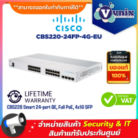 Cisco CBS220-24FP-4G-EU Cisco Business Switch 24 Ports 1GE PoE 382W, 4 Ports 1G SFP Uplink By Vnix Group