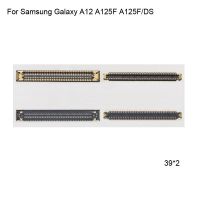 ขั้วต่อ FPC 2PCS สําหรับ Samsung Galaxy A12 A125F A125F / DS หน้าจอแสดงผล LCD บนสาย Flex บนเมนบอร์ดเมนบอร์ด A 12