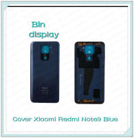 Cover Xiaomi Redmi Note 9 อะไหล่ฝาหลัง หลังเครื่อง Cover อะไหล่มือถือ คุณภาพดี Bin Display