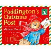 [หนังสือเด็ก] Paddington’s Christmas Post Michael Bond วัน เทศกาล คริสต์มาส ภาษาอังกฤษ english book