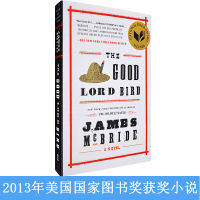 The good Lord bird James McBride American Book Award winning novel