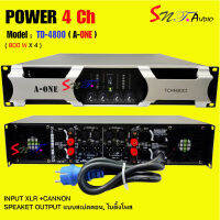 A-ONE เพาเวอร์แอมป์ POWER 4ch 3200W RMS 8ohm เครื่องขยายเสียง กลางแจ้งสำหรับมืออาชีพ กำลังขับ 800Wx4 RMS รุ่น A-ONE TD-4800