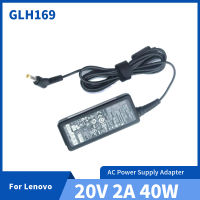 ของแท้20V 2A 40W ADP-40NH B PA-1400-12 LN-A0403A3C อะแดปเตอร์แหล่งกระจายไฟ AC มั่นคงและทนทานสำหรับ Lenovo S9 S10 M10 45N046 1 Charger Laptop