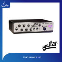 แอมป์เบส Aguilar Tone Hammer 500 Head | Strings Shop