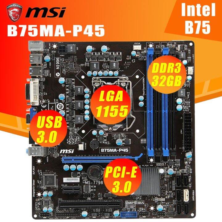 MSI B75MA-P45 Motherboard Intel B75 LGA 1155 DDR3 PCI-E 3.0 Core i7 ...