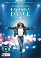 DVD หนังใหม่ หนังดีวีดี Whitney Houston I Wanna Dance with Somebody ชีวิตสุดมหัศจรรย์...วิทนีย์ ฮุสตัน