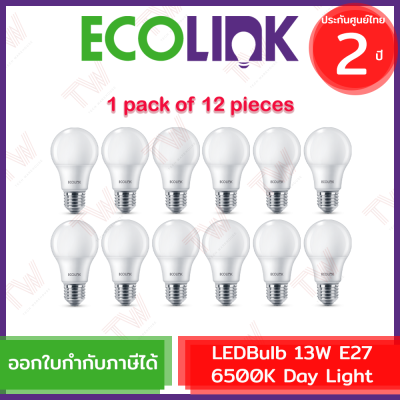 Ecolink LEDBulb 13W E27 6500K [Day Light] หลอดไฟ LED 1แพ็ค 12ชิ้น ของแท้ ประกันศูนย์ 2 ปี