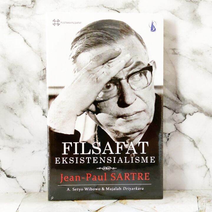 Filsafat Eksistensialisme Jean-Paul Sartre - Ag. Setyo Wibowo | Lazada ...