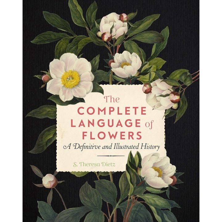 Yes, Yes, Yes ! The Complete Language of Flowers: A Definitive and Illustrated History หนังสือภาษาอังกฤษมือ 1 นำเข้า พร้อมส่ง