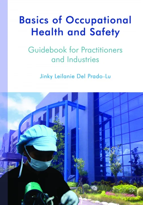 Basics of Occupational Health and Safety Guidebook for Practitioners