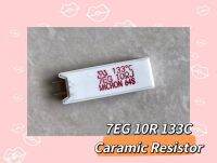 7EG 10R 133C Caramic Resistor