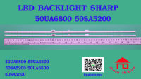 หลอดไฟ BACKLIGHT SHARP  LC-50UA6800  LC-50UA6800X LC-50SA5200X LC-50UA6500X LC-50SA5500X   44LED