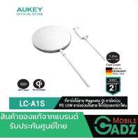 AUKEY LC-A1S  WH สีขาว  แท่นชาร์จไร้สาย Aircore Wireless Charger 15W Magnetic Qi Certified