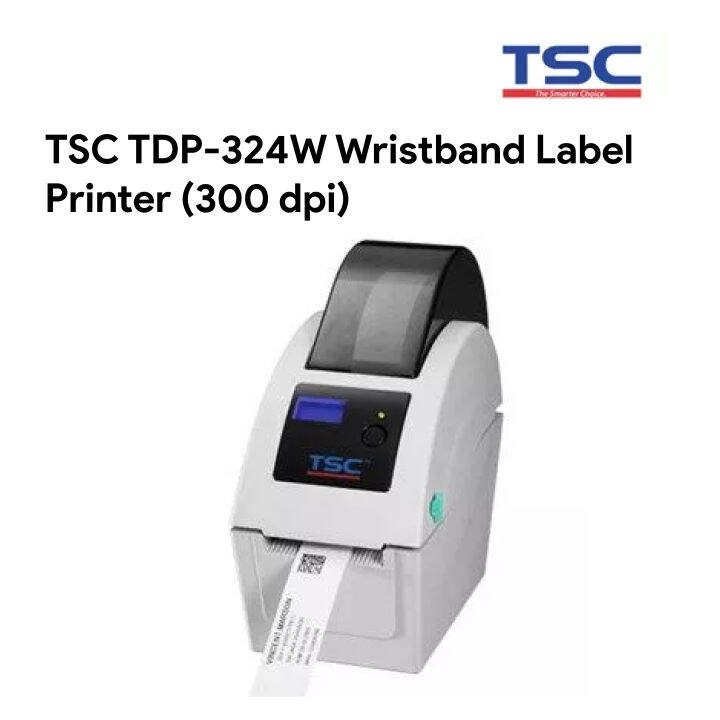 TSC TDP324W Wristband Label Printer (300 dpi) Lazada PH