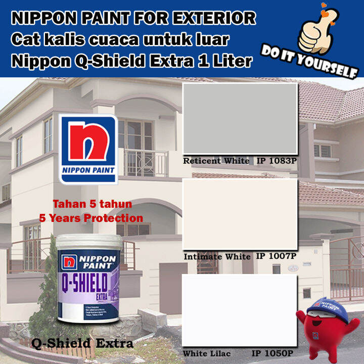 Nippon Paint Qshield Extra Exterior collection 1 & 5 Liter Reticent